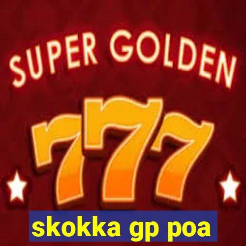 skokka gp poa